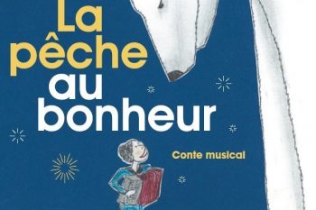 La pêche au bonheur - Conte Musical avec Chloé Lacan